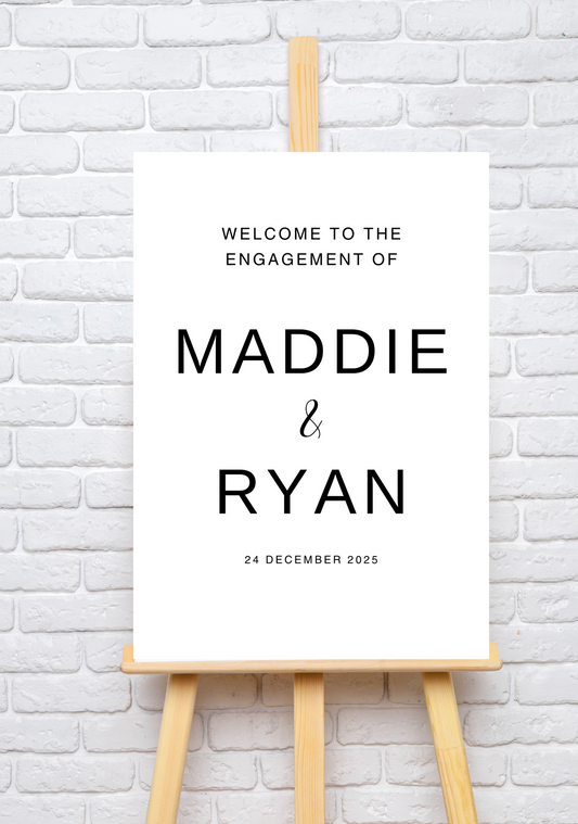 Simple Monochrome Engagement Welcome Sign